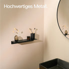 Designfabrik Hamburg Wandregal ohne Bohren zum Kleben. Badablage kleben schwarz